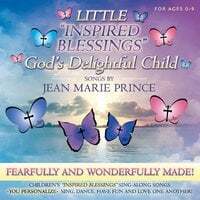 Little Inspired Blessings: God's Delightful Child (feat. Lina Muy & Charles Aranza)